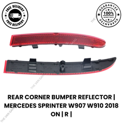 REAR BUMPER REFLECTOR RIGHT O/S FOR MERCEDES SPRINTER W907 W910 2018 ONWARDS