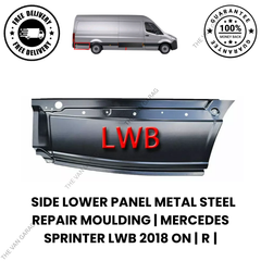 Steel Moulding Trim Mercedes Sprinter LWB Lower Side Repair Panel O/S 2018+