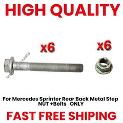 For Mercedes Sprinter Rear Back Metal Step NUT +Bolts ONLY