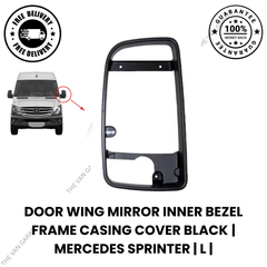 Door Wing Mirror Inner Bezel Frame Cover Left Side (N/S) Black for Mercedes Sprinter
