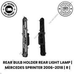 Rear Light Bulb Holder Mercedes Sprinter 2006-2017 – Offside (Driver Side) Replacement