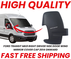 FORD TRANSIT MK8 RIGHT DRIVER SIDE DOOR WING MIRROR COVER CAP 2014 ONWARD