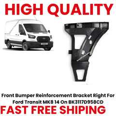 Front Bumper Reinforcement Bracket Right For Ford Transit MK8 14 On BK3117D958CD
