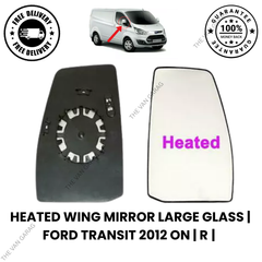 Heated Upper Door Wing Mirror Glass for Ford Transit Custom (2012–2020) Right Side