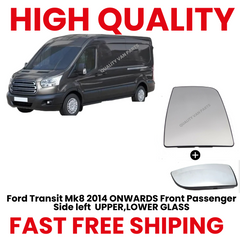FOR FORD TRANSIT MK8 WING MIRROR UPPER & LOWER GLASS LEFT SIDE 2014+ONWARDS