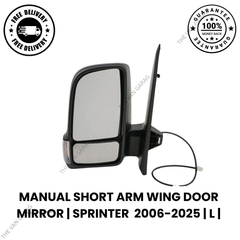 Manual Short Arm Wing Door Mirror Left Passenger Side Mercedes Sprinter 2018–2025