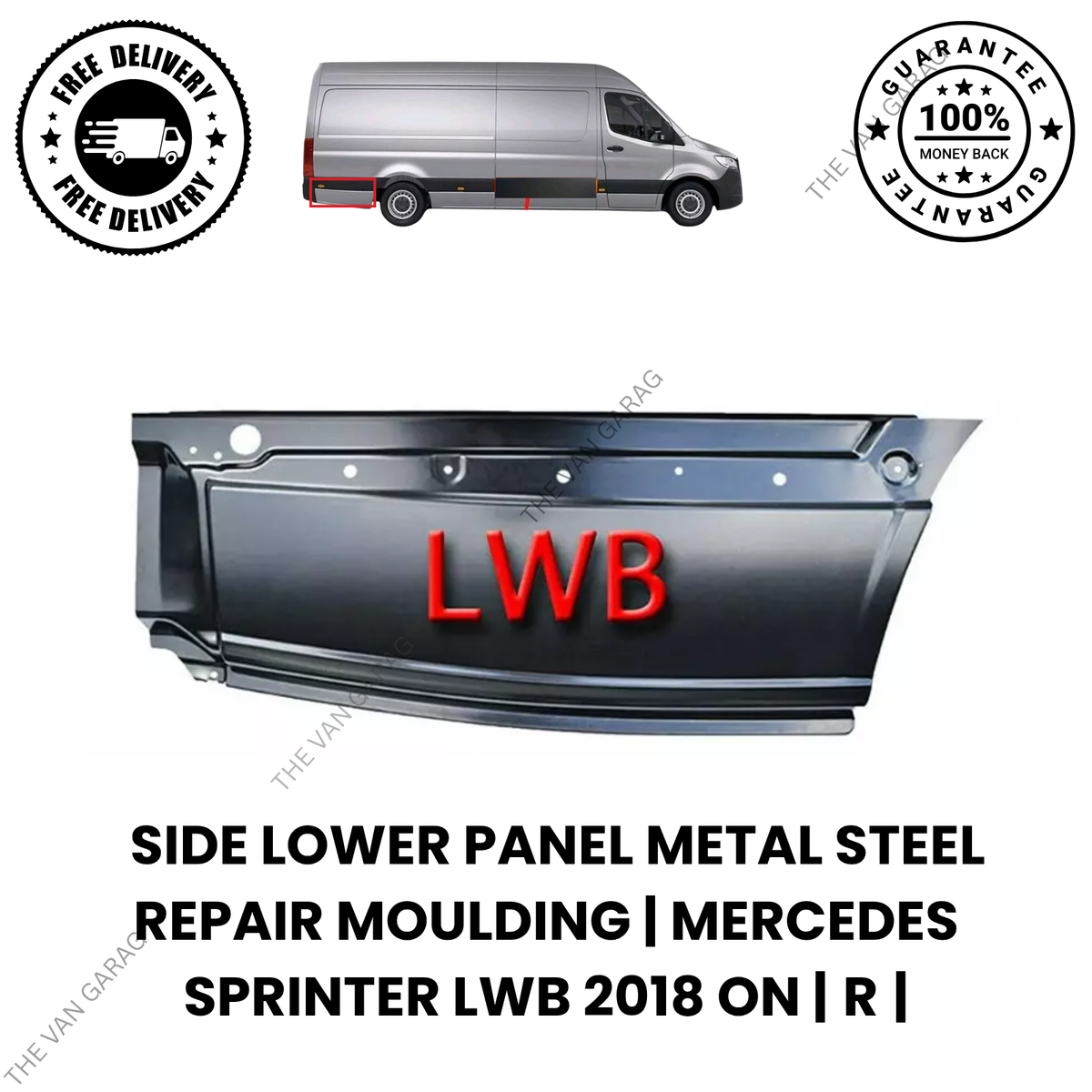 Steel Moulding Trim Mercedes Sprinter LWB Lower Side Repair Panel O/S 2018+