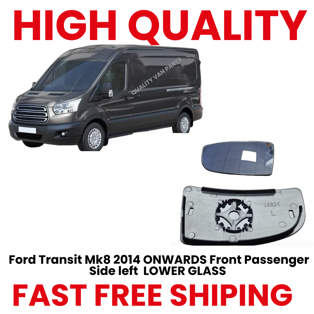 Lower Door Wing Mirror Glass for Ford Transit MK8 2014 On Passenger Left Side N/S