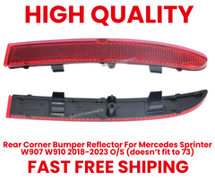 Rear Corner Bumper Reflector For Mercedes Sprinter W907 W910 2018-2023 O/S  (doesn’t fit to 73)