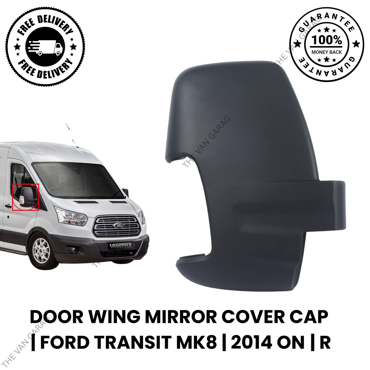 Door Wing Mirror Cover Cap for Ford Transit MK8 Right  (2014 Onwards) – Driver Side