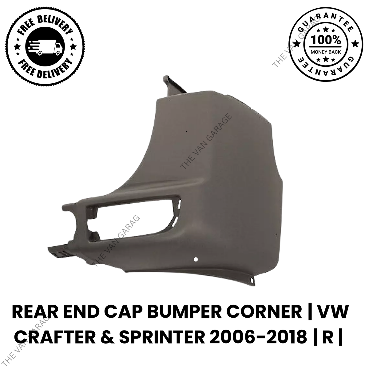 Rear End Cap Bumper Corner RH (Right Side) for VW Crafter & Sprinter 2006–2018