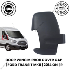 Door Wing Mirror Cover Cap for Ford Transit MK8 Right  (2014 Onwards) – Driver Side