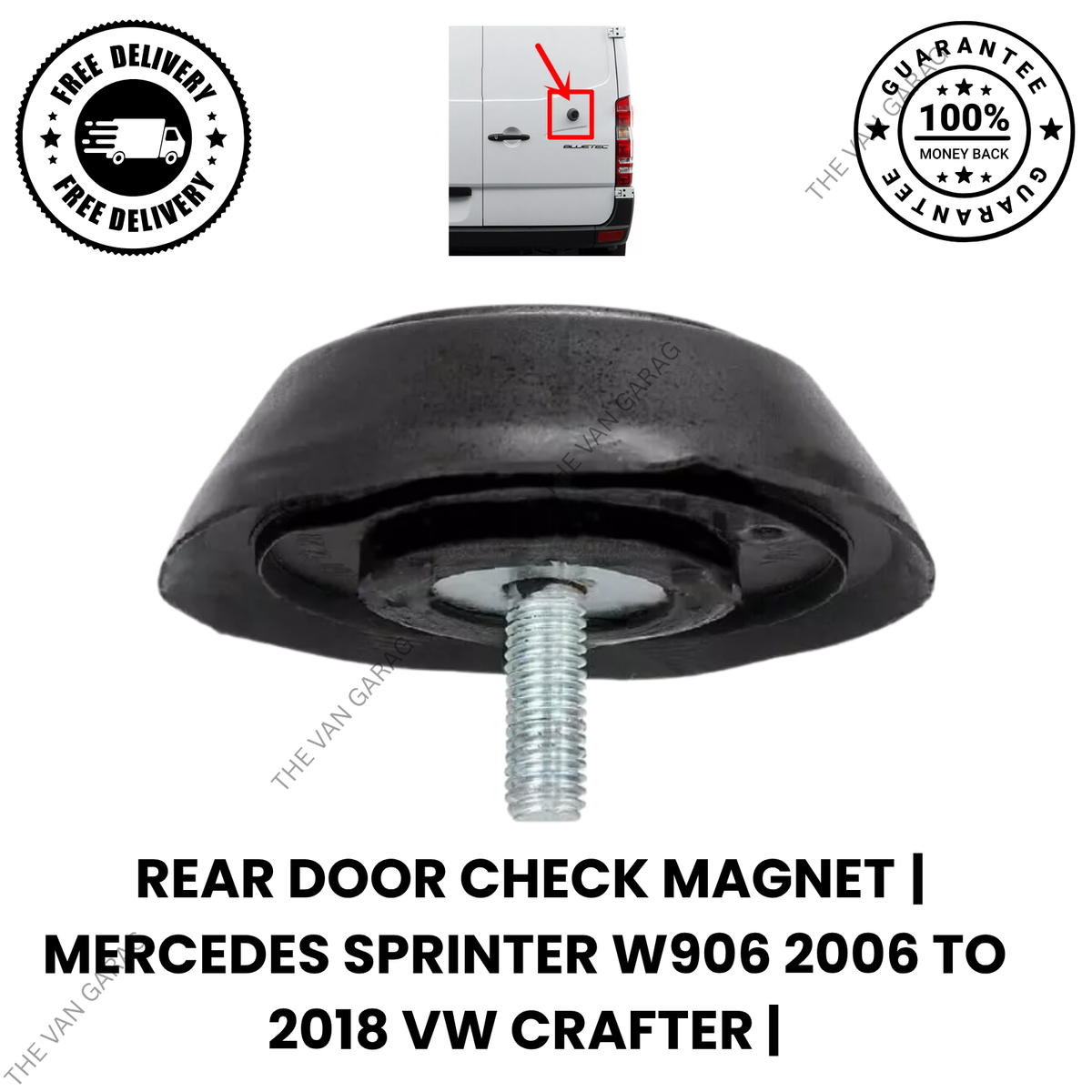 Check Magnet for Mercedes-Benz Sprinter W906 (2006–2018) & VW Crafter Rear Door