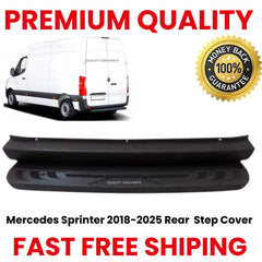 Mercedes Sprinter 2018-2025 Rear  Step Cover + x6 Clips