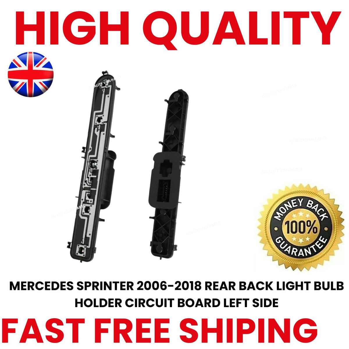 MERCEDES SPRINTER 2006-2018 REAR BACK LIGHT BULB HOLDER CIRCUIT BOARD LEFT SIDE